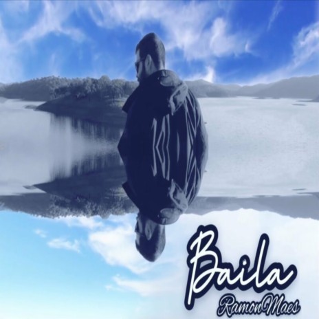 Baila | Boomplay Music