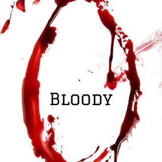 ONO Presents: Bloody O