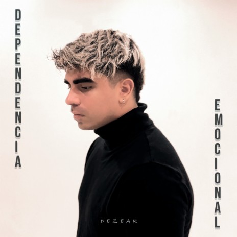 Dependencia Emocional | Boomplay Music