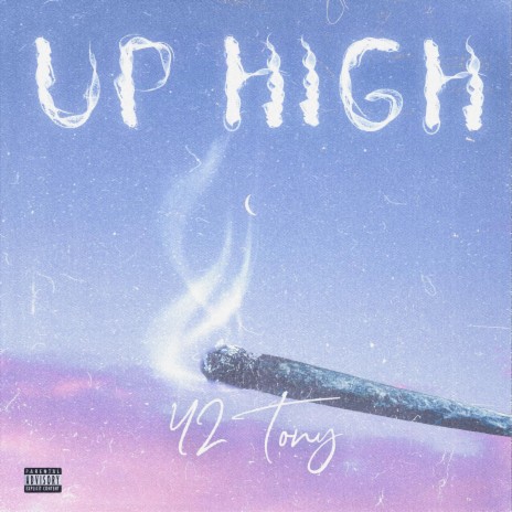 Up High ft. 42 Fredo | Boomplay Music