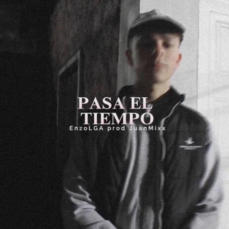 PASA EL TIEMPO | Boomplay Music