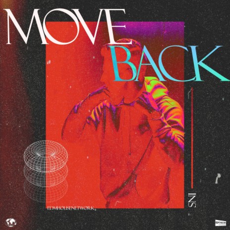 Move Back | Boomplay Music