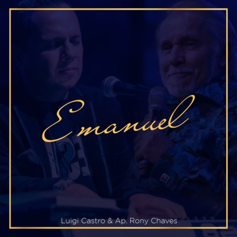 Emanuel ft. Ap.Rony Chaves | Boomplay Music