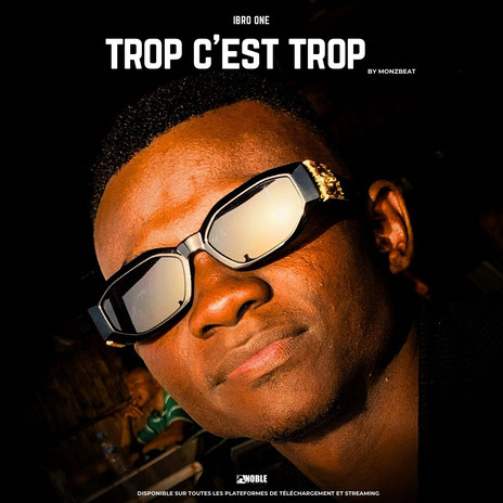 Trop c'est trop | Boomplay Music