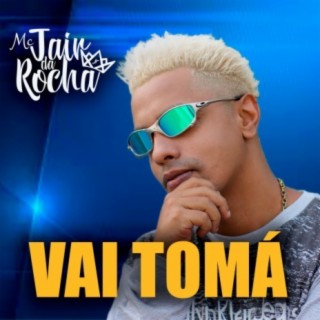 Vai Tomá