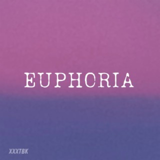 Euphoria