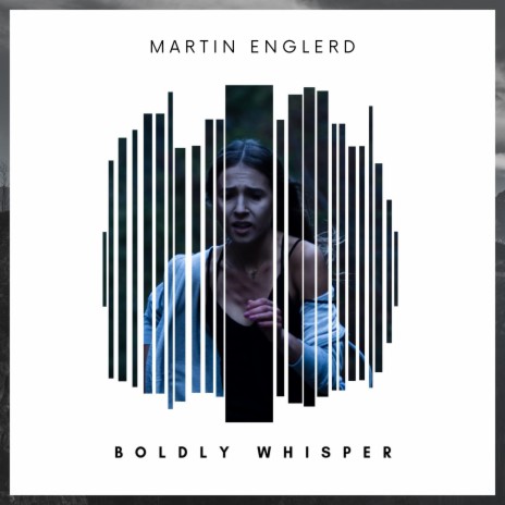 Boldly Whisper | Boomplay Music