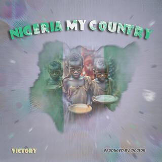 Nigeria My Country