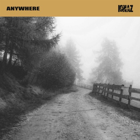 Anywhere | Boomplay Music