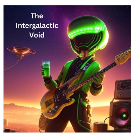 The Intergalactic Void | Boomplay Music