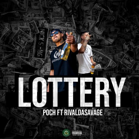 Lottery ft. RivaldaSavage | Boomplay Music