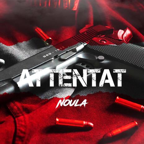 Attentat | Boomplay Music