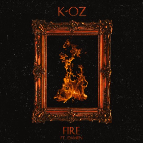 Fire ft. Damien | Boomplay Music