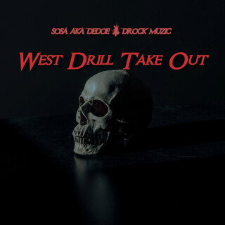 West Drill Take Out