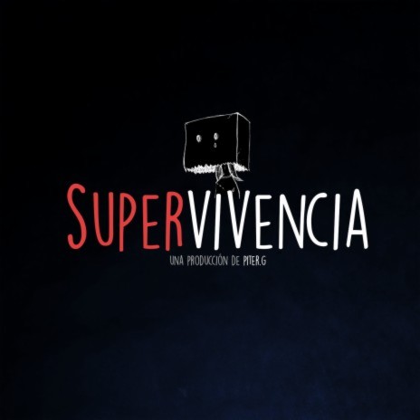 Supervivencia | Boomplay Music