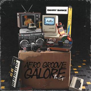 AFRO GROOVE GALORE (AGG THE EP)