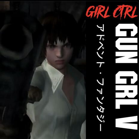 GUN GRL V | Boomplay Music