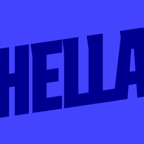 Hella ft. Kevin McKay | Boomplay Music