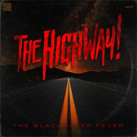 The Highway | Boomplay Music