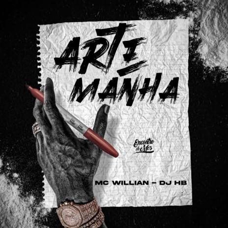 Artemanha ft. Mc Willian | Boomplay Music