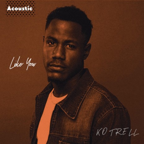 Like You (Acoustic) | Boomplay Music