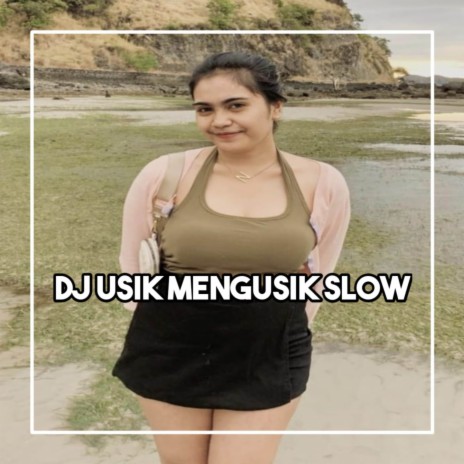 DJ ABANG LIRIK LIRIK MELIRIK PADA SIAPA - USIK MENGUSIK BREAKBEAT | Boomplay Music