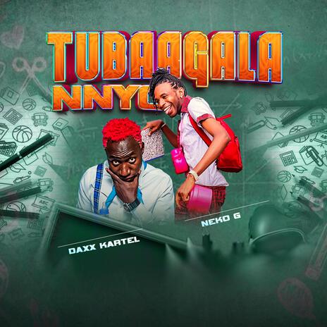 Tubaagala Nnyo (Instrumental) ft. Daxx Kartel | Boomplay Music