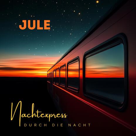 Nachtexpress (Durch die Nacht) | Boomplay Music