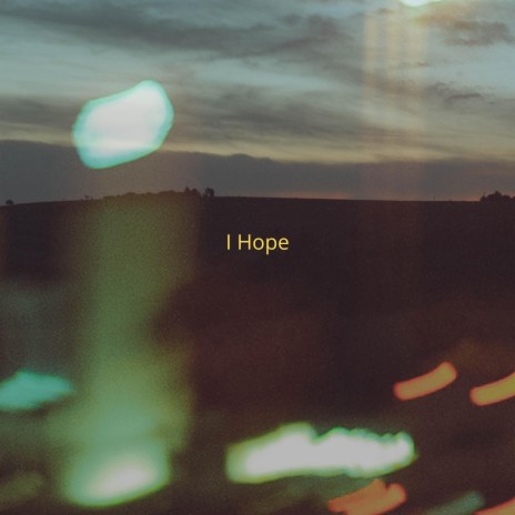 I Hope ft. Rachana Jestadi | Boomplay Music