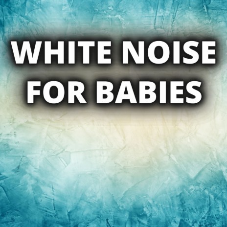 White Noise For Alexa ft. White Noise for Sleeping, White Noise For Baby Sleep & White Noise Baby Sleep