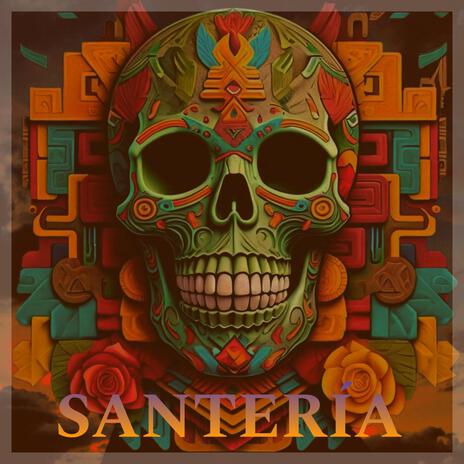 SANTERÍA | Boomplay Music