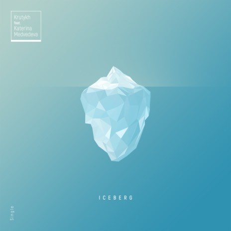 Iceberg ft. Katerina Medvedeva | Boomplay Music