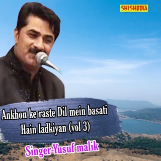 Ankhon Ke Raste Dil Mein Basati Hain Ladkiyan Vol 03