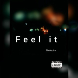 Feel It