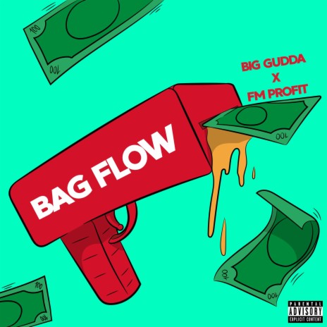 Bag Flow ft. Big Gudda