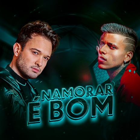 Namorar É Bom ft. Mc Pedrinho | Boomplay Music