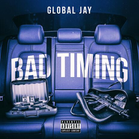 Bad Timing | Boomplay Music