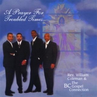 Rev. Wm Coleman & The BC Gospel Connection