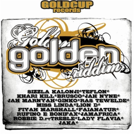 Be My Girl (Golden Riddim)