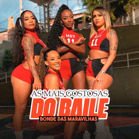 As Mais Gostosas Do Baile | Boomplay Music