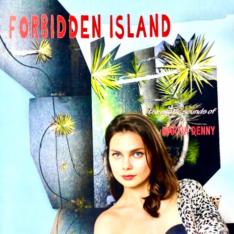 Forbidden Island (Remastered) | Boomplay Music