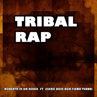 Tribal Rap