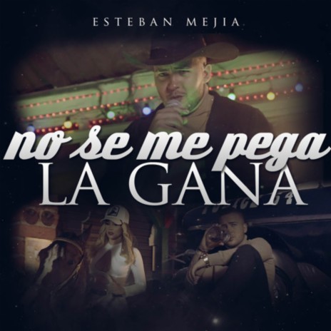 No Se Me Pega la Gana | Boomplay Music