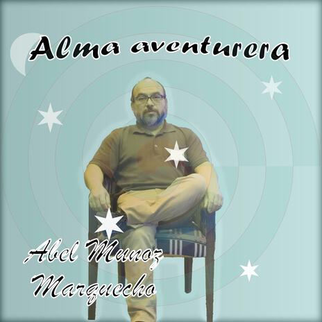 Alma Aventurera | Boomplay Music