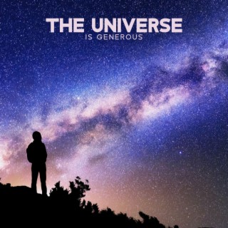 The Universe Is Generous: Attract Wealth and Fulfillment, Stop Controlling Everything
