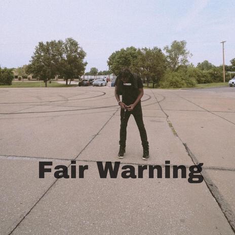 Fair Warning