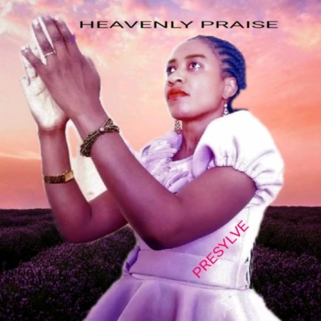 HEAVENLY PRAISE VOL 2 | Boomplay Music
