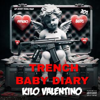 TRENCH BABY DIARY