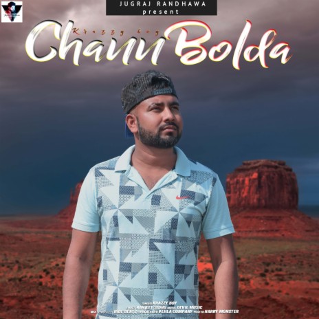 Chann Bolda (punjabi song)