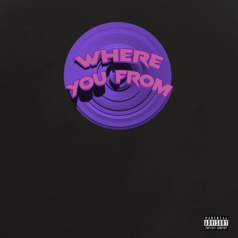 Where You From | Boomplay Music